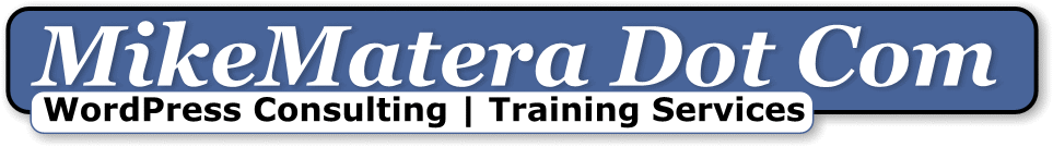 MikeMatera.com: Wordpress Training | Training Services